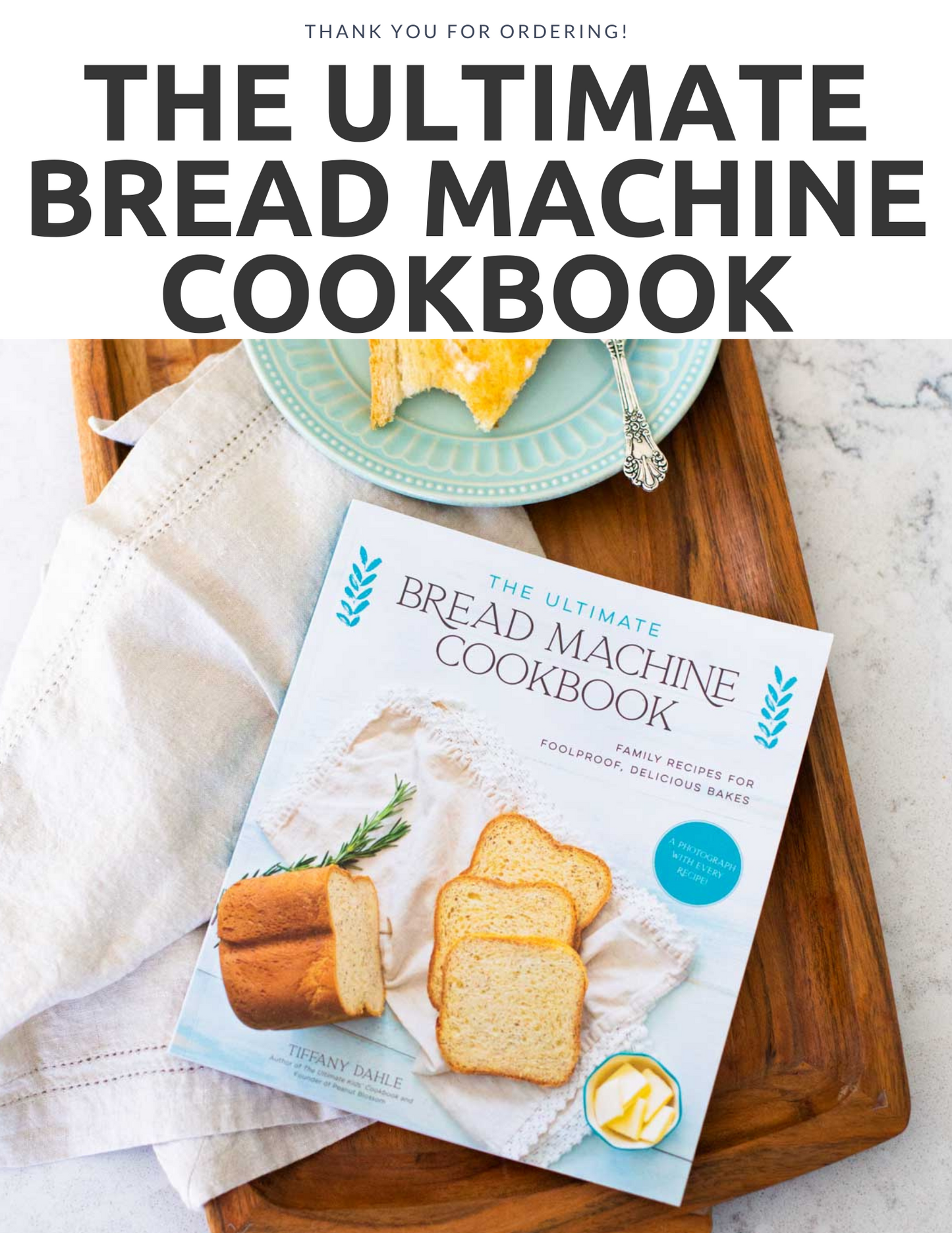 The Ultimate Bread Machine Cookbook: Pre-Order Gift